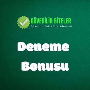 deneme bonusu